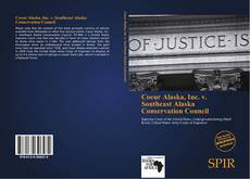 Portada del libro de Coeur Alaska, Inc. v. Southeast Alaska Conservation Council