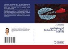 Bookcover of Applications of Corticosteroids in Oral Medicine