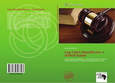 Bookcover of Log Cabin Republicans v. United States