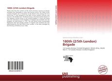 Couverture de 180th (2/5th London) Brigade