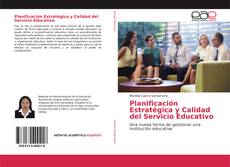 Buchcover von Planificación Estratégica y Calidad del Servicio Educativo