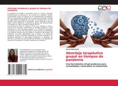 Couverture de Abordaje terapéutico grupal en tiempos de pandemia