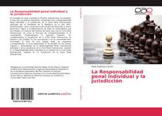 La Responsabilidad penal individual y la jurisdicción kitap kapağı
