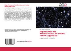 Borítókép a  Algoritmos de Rendezvous en redes radio cognitiva - hoz