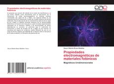 Buchcover von Propiedades electromagnéticas de materiales fotónicos