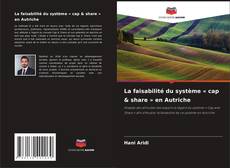 Couverture de La faisabilité du système « cap & share » en Autriche