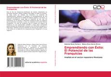 Emprendiendo con Éxito: El Potencial de las Franquicias的封面