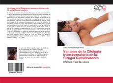 Copertina di Ventajas de la Citología transoperatoria en la Cirugía Conservadora