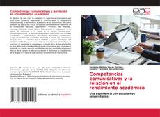 Competencias comunicativas y la relación en el rendimiento académico kitap kapağı