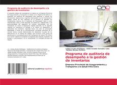 Programa de auditoría de desempeño a la gestión de inventarios kitap kapağı