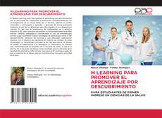 Bookcover of M LEARNING PARA PROMOVER EL APRENDIZAJE POR DESCUBRIMIENTO