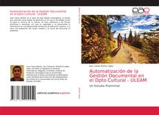 Portada del libro de Automatización de la Gestión Documental en el Dpto Cultural - ULEAM