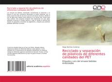 Portada del libro de Reciclado y separación de plásticos de diferentes calidades del PET
