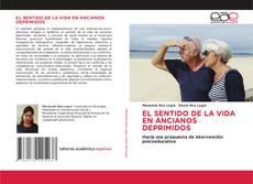 Portada del libro de EL SENTIDO DE LA VIDA EN ANCIANOS DEPRIMIDOS