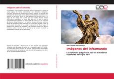 Bookcover of Imágenes del inframundo