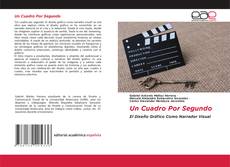 Bookcover of Un Cuadro Por Segundo