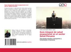 Borítókép a  Guía integral de salud ocupacional en el sector Salud Peruano - hoz