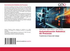 Copertina di Automatización Robótica de Procesos