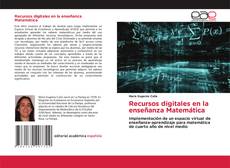 Bookcover of Recursos digitales en la enseñanza Matemática