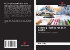 Bookcover of Reading lessons for deaf pupils