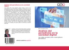 Borítókép a  Análisis del periodismo en la sociedad digital - hoz
