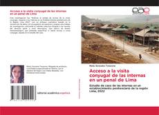 Portada del libro de Acceso a la visita conyugal de las internas en un penal de Lima