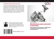 Borítókép a  Mindfulness para prevenir el burnout - hoz