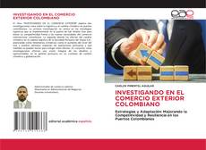 Обложка INVESTIGANDO EN EL COMERCIO EXTERIOR COLOMBIANO