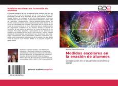 Medidas escolares en la evasión de alumnos kitap kapağı