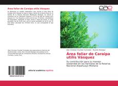 Copertina di Área foliar de Caraipa utilis Vásquez