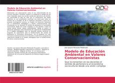 Modelo de Educación Ambiental en Valores Conservacionistas kitap kapağı
