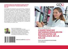 Обложка COMPETENCIAS INFORMACIONALES EN ESTUDIANTES DE TECNOLOGÍA DE LA SALUD