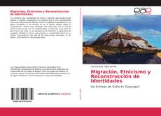 Buchcover von Migración, Etnicismo y Reconstrucción de Identidades