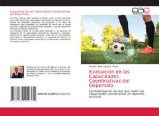 Evaluación de las Capacidades Coordinativas del Deportista kitap kapağı