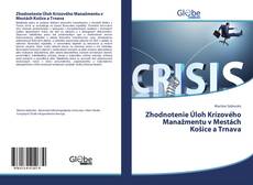 Portada del libro de Zhodnotenie Úloh Krízového Manažmentu v Mestách Košice a Trnava