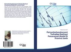 Bookcover of Pertumbuhanekonomi Terhadap Realisasi Penanaman Modal Di Provinsi Jamb