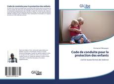 Buchcover von Code de conduite pour la protection des enfants