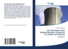 Capa do livro de SUV BUG‘INING FIZIK PARAMETRLARINI XISOBLASH VA ULARNI DASTURLASH 