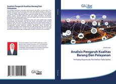 Bookcover of Analisis Pengaruh Kualitas Barang Dan Pelayanan