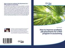 Couverture de How to improve academic job placements for a PhD program in accounting