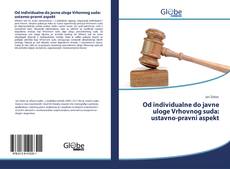 Bookcover of Od individualne do javne uloge Vrhovnog suda: ustavno-pravni aspekt