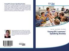Young EFL Learners’ Speaking Anxiety kitap kapağı