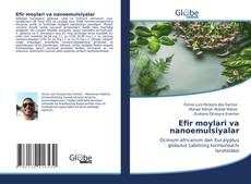 Bookcover of Efir moylari va nanoemulsiyalar