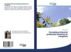 Bookcover of Csicsókával dúsított próbacipó készítése és vizsgálata