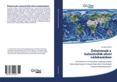 Bookcover of Önkéntesek a katasztrófák elleni védekezésben