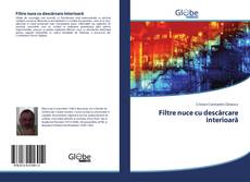 Bookcover of Filtre nuce cu descărcare interioară