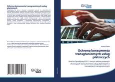 Bookcover of Ochrona konsumenta transgranicznych usług płatniczych