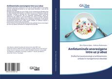 Capa do livro de Amfetaminele anorexigene între uz şi abuz 