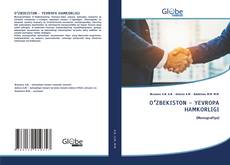 Copertina di ОʻZBЕKISTОN - YЕVRОPА HАMKОRLIGI