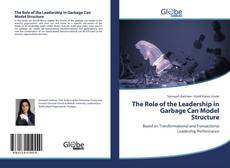 Capa do livro de The Role of the Leadership in Garbage Can Model Structure 